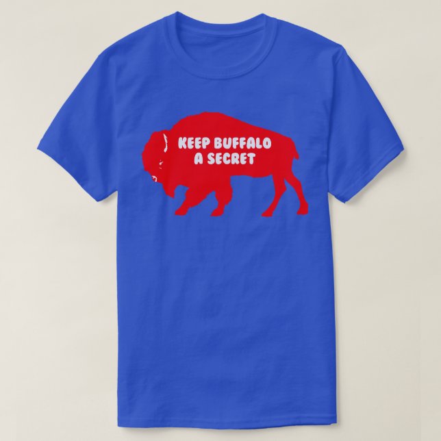 Camiseta Mantener a Buffalo en secreto (Diseño del anverso)