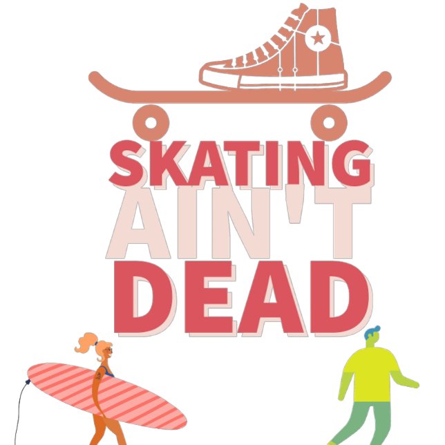 Camiseta Mantener a Rollin': Patinar no es un té muerto (Subido por el creador)