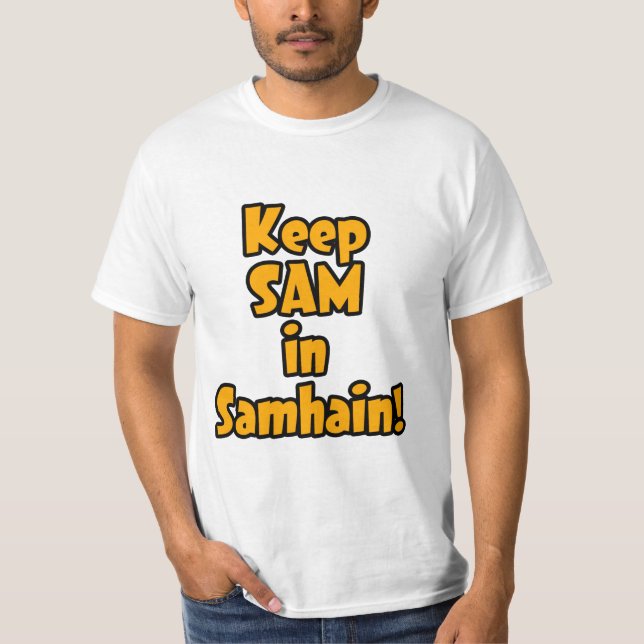 Camiseta Mantener a Sam en Samhain (Anverso)