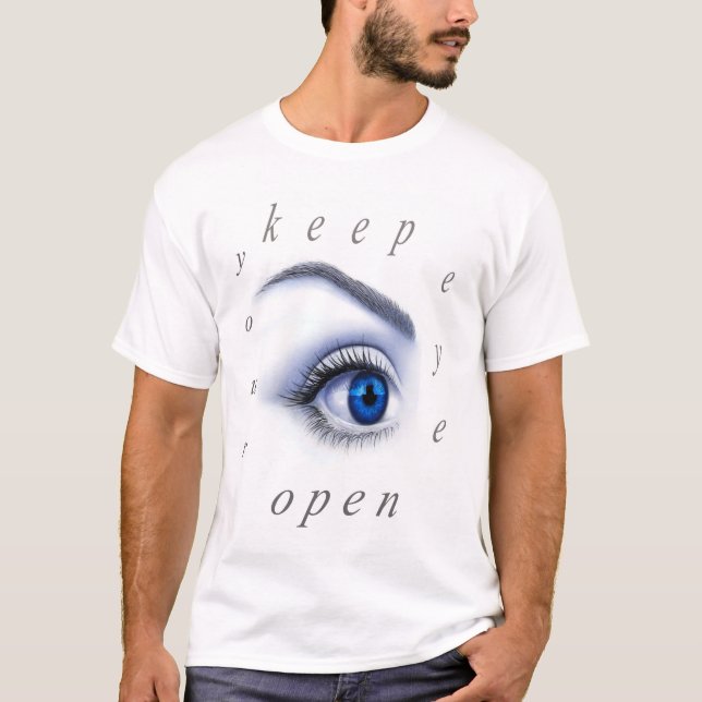 Camiseta mantener abierto el ojo (Anverso)