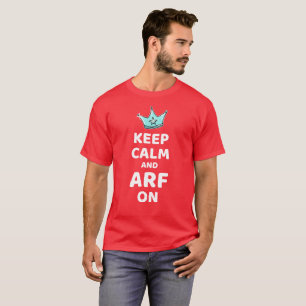 Camiseta MANTENER CALMA Y ARF EN TShirt