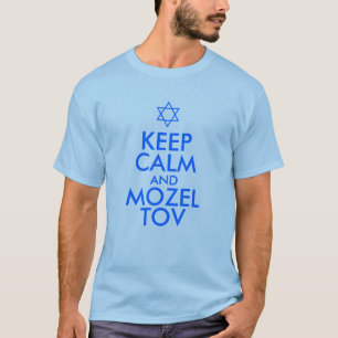 CAMISETA MANTENER CALMA Y MOZEL TOV
