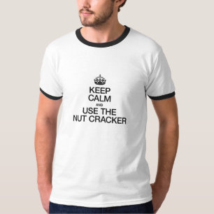 CAMISETA MANTENER CALMA Y USAR EL RACKER NUTCRAKER