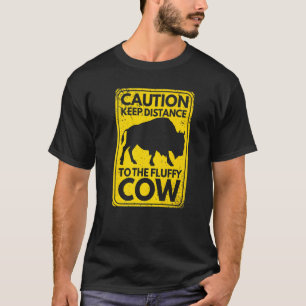 Camiseta Mantener distancia con el bisonte de la vaca espon