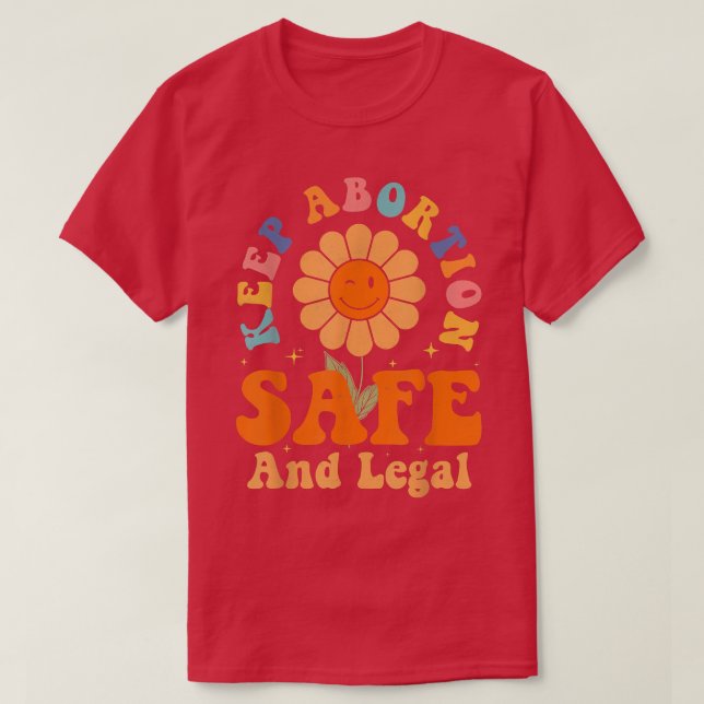 Camiseta Mantener El Aborto Seguro Y Legal Pro Elección Fem (Diseño del anverso)