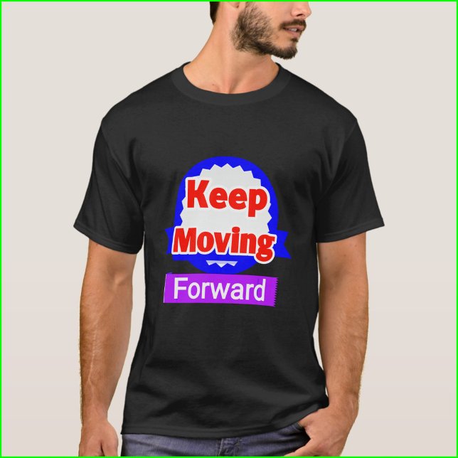 Camiseta Mantener el avance motivacional (Subido por el creador)