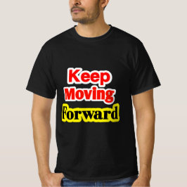 Camiseta Mantener el avance motivacional