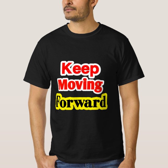 Camiseta Mantener el avance motivacional (Anverso)