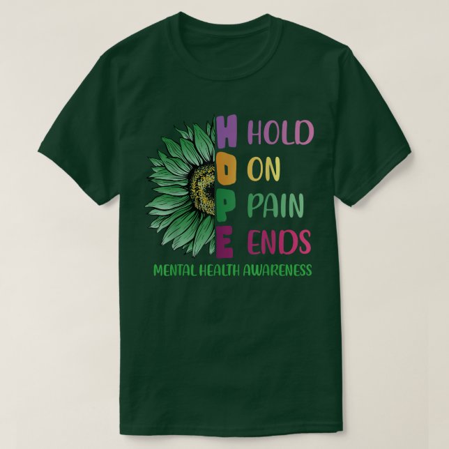 Camiseta Mantener El Dolor Termina Con La Esperanza De Que  (Diseño del anverso)