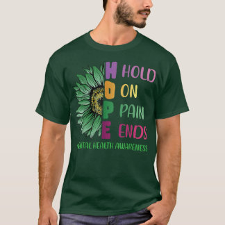 Camiseta Mantener El Dolor Termina Con La Esperanza De Que 