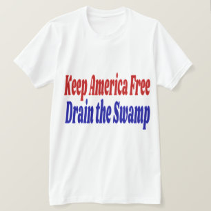 Camiseta Mantener el drenaje libre de Estados Unidos en el 