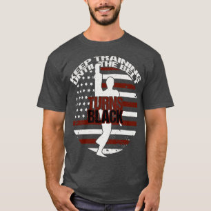 Camiseta Mantener El Entrenamiento Hasta Que El Cinturón Se