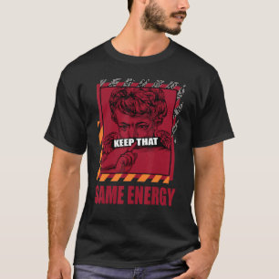 Camiseta Mantener el mismo juego de palabras del cardenal r
