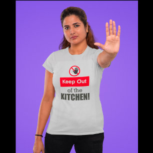 Camiseta Mantener fuera de la cocina a las divertidas mujer