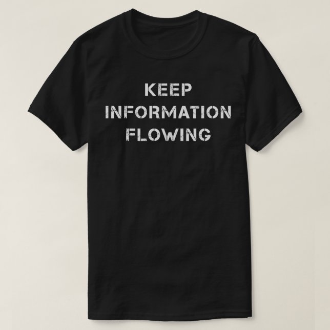 Camiseta Mantener información que fluya 1 (Diseño del anverso)
