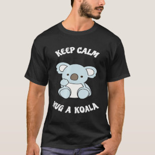 Camiseta Mantener La Calma Abrazo A Oso Koala