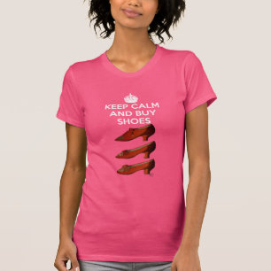 Camiseta Mantener la calma compre zapatos 2