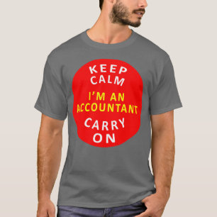 Camiseta Mantener La Calma En El Contador