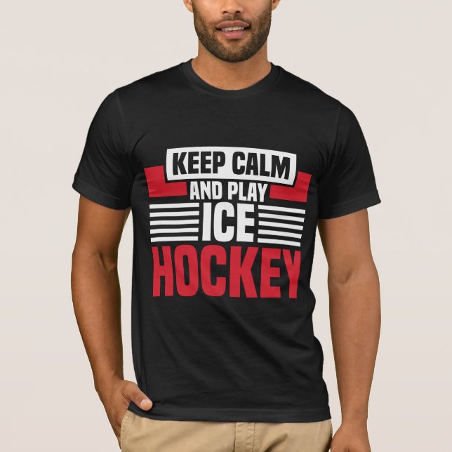 Camiseta Mantener la calma en el hockey sobre juego (Anverso)