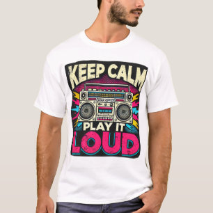 Camiseta Mantener la calma Reproducir en voz alta