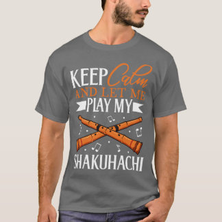 Camiseta Mantener la calma toco Shakuhachi