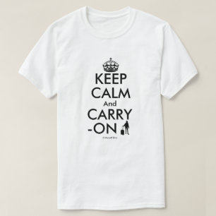 Camiseta Mantener la calma (Variante de viaje) - Una camise