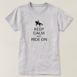 Camiseta Mantener la calma y andar en un divertido ecuestre
