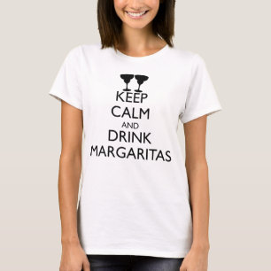 CAMISETA MANTENER LA CALMA Y BEBER MARGARITAS