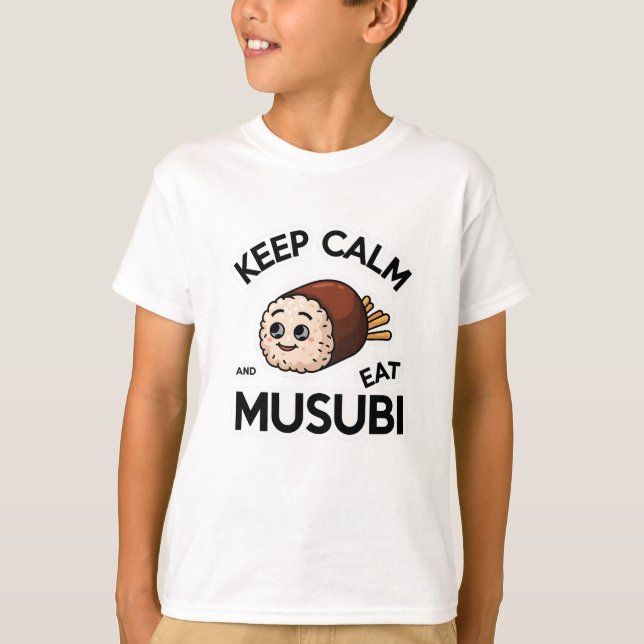 Camiseta Mantener la calma y comer Musubi (Anverso)