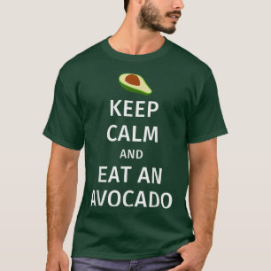 Camiseta Mantener la calma y comer un aguacate