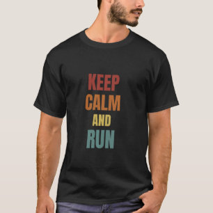 Camiseta Mantener La Calma Y Correr Corriendo