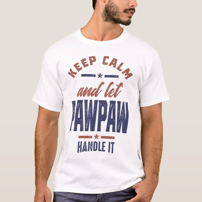 Camiseta Mantener la calma y dejar paw (Anverso)