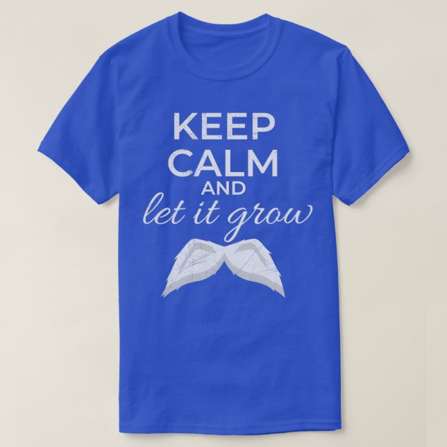 Camiseta Mantener la calma y dejar que crezca la idea de re (Diseño del anverso)