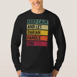 Camiseta Mantener La Calma Y Dejar Que Darian Maneje Esta C