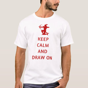 Camiseta Mantener la calma y dibujar sobre Archery Lover