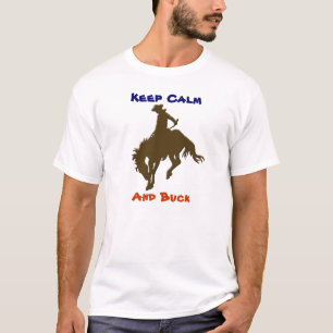 Camiseta Mantener la calma y el buck