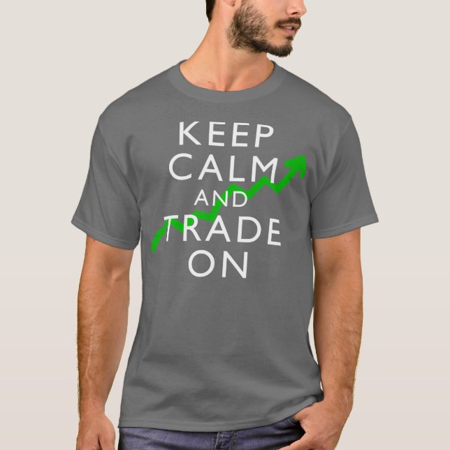 Camiseta Mantener La Calma Y El Comercio En El Mercado De V (Anverso)