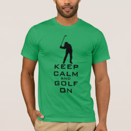 CAMISETA MANTENER LA CALMA Y EL GOLF PERSONALIZADOS