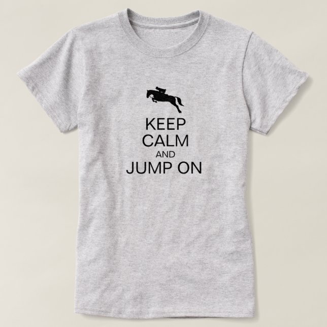 Camiseta MANTENER LA CALMA Y EL JUMP EN Hunt Seder Rider Eq (Diseño del anverso)