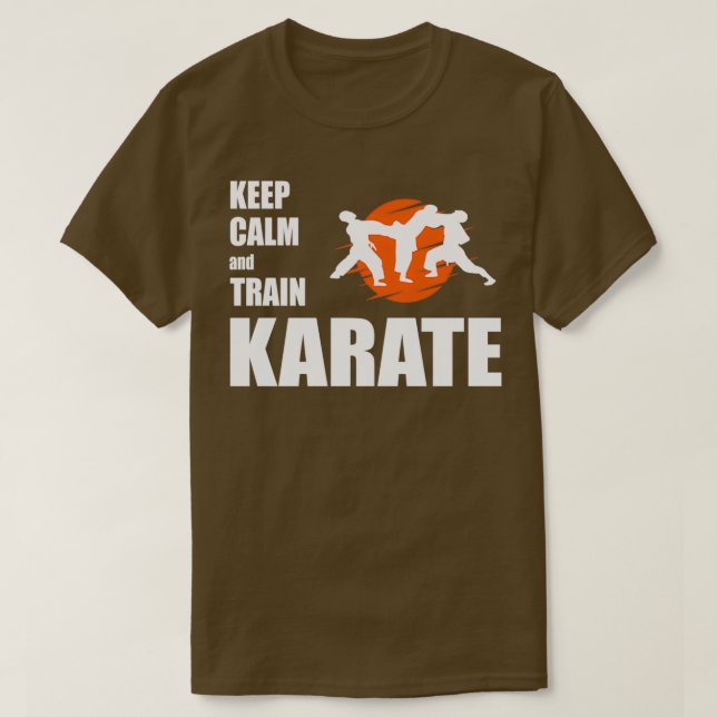 Camiseta mantener la calma y entrenar karate 1 (Diseño del anverso)