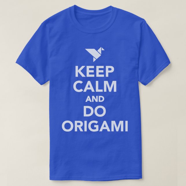 Camiseta Mantener la calma y hacer origami (Diseño del anverso)