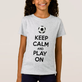 Camiseta Mantener la calma y jugar