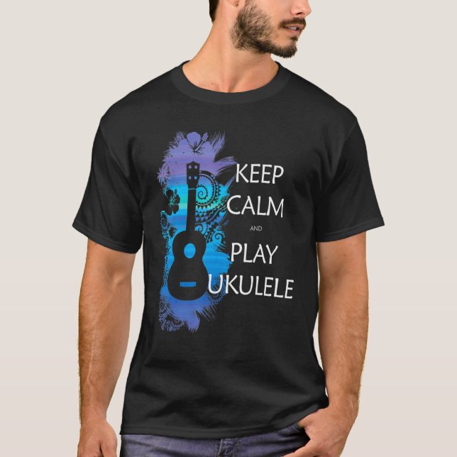 Camiseta Mantener La Calma Y Jugar A La Tribal Ukulele Colo (Anverso)