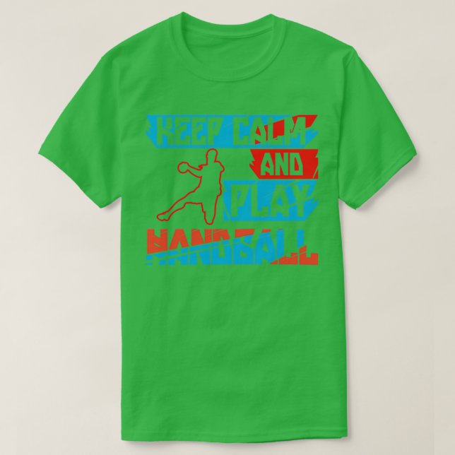Camiseta Mantener la calma y jugar al balonmano divertido c (Diseño del anverso)