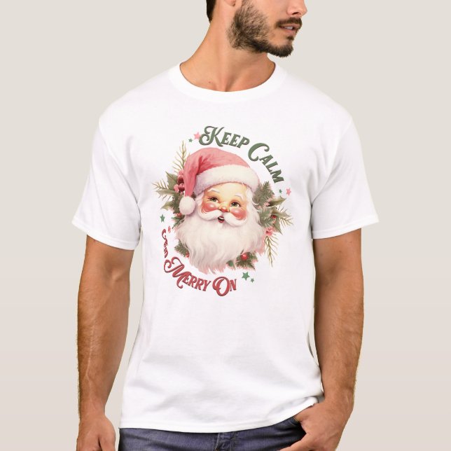 Camiseta Mantener la calma y la mora encendida - Santa Rosa (Anverso)