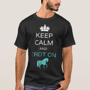 Camiseta Mantener La Calma Y La Trota En El Caballo De Caba
