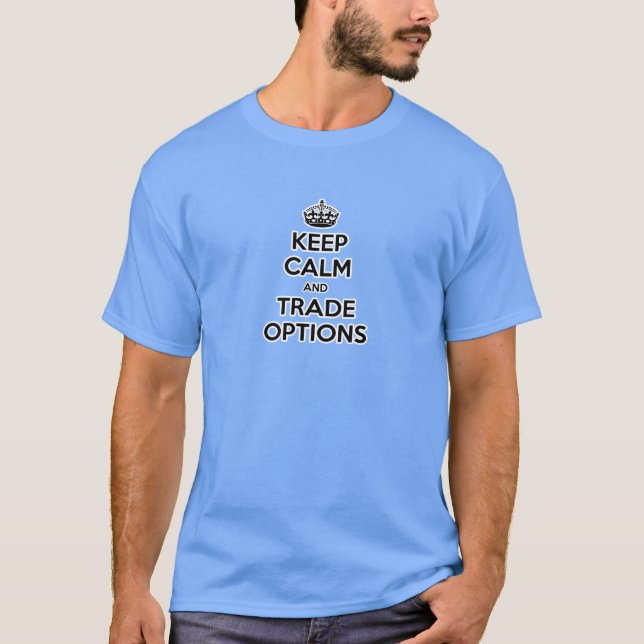 Camiseta Mantener la calma y las opciones comerciales (Anverso)