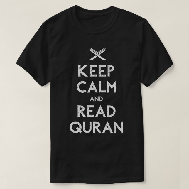Camiseta MANTENER LA CALMA Y LEER QURAN, Ramadán musulmán D (Diseño del anverso)