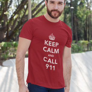 Camiseta Mantener la calma y llamar al 911