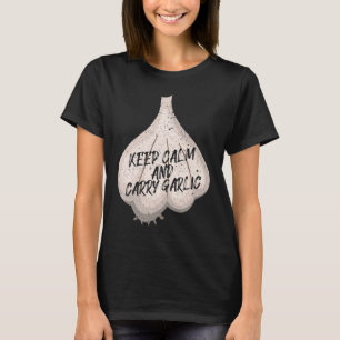 Camiseta Mantener la calma y llevar ajo hasta la halloween 